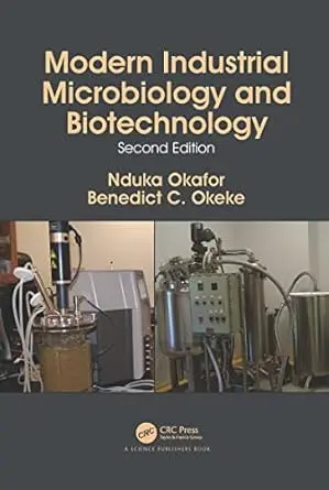 Modern Industrial Microbiology and Biotechnology - Libro técnico de bioprocesos.